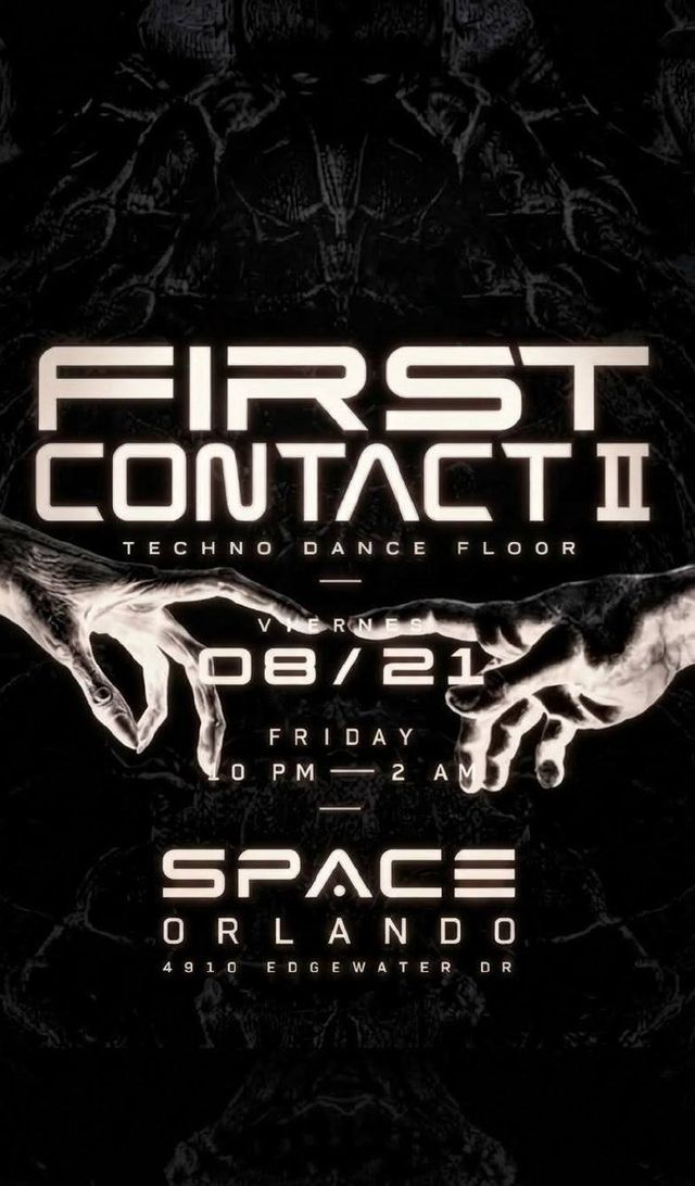 First Contact II flyer — SPACE Orlando